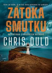 Ould Chris: Zátoka smutku - Krimi thriller z Faerských ostrovů