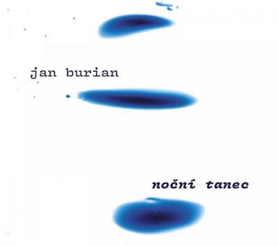 Jan Burian: Noční tanec - CD