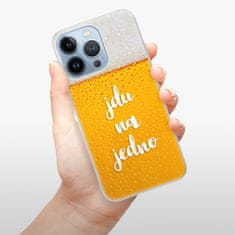 iSaprio Silikónové puzdro - Jdu na jedno pre Apple iPhone 13 Pro