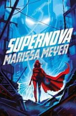 Marissa Meyerová: Supernova