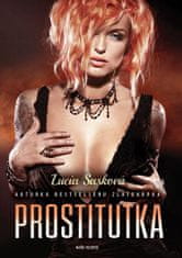 Lucia Sasková: Prostitutka