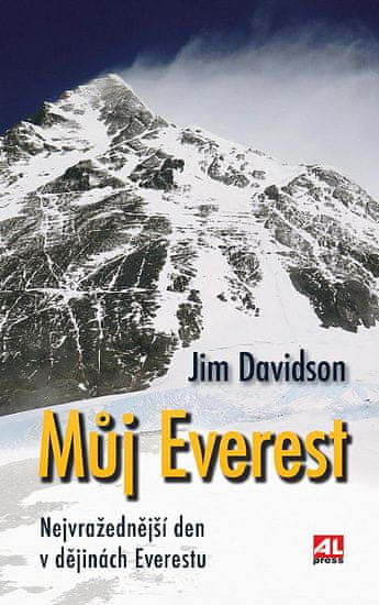 Jim Davidson: Můj Everest - Nejvražednější den v dějinách Everestu