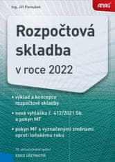 Jiří Paroubek: Rozpočtová skladba v roce 2022