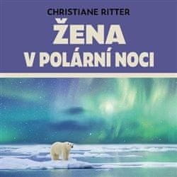 Christiane Riiter: Žena v polární noci - Rok na Špicberkách