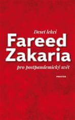 Fareed Zakaria: Deset lekcí pro postpandemický svět