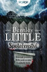 Bentley Little: Společenství