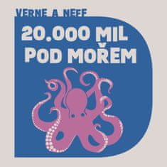 Ondřej Neff;Jules Verne: Dvacet tisíc mil pod mořem