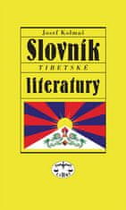Josef Kolmaš: Slovník tibetské literatury