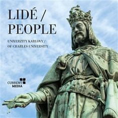kol.: Lidé Univerzity Karlovy / People of Charles University