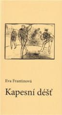 Eva Frantinová: Kapesní déšť