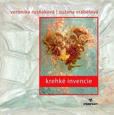Zuzana Vrábelová: Krehké invencie