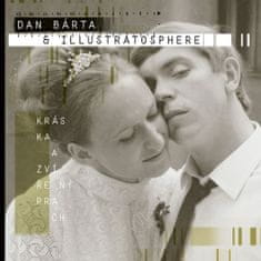 Dan Bárta: Dan Bárta &amp; Illustratosphere: Kráska a zvířený prach CD