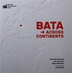 Milan Balabán: Bata Across Continents