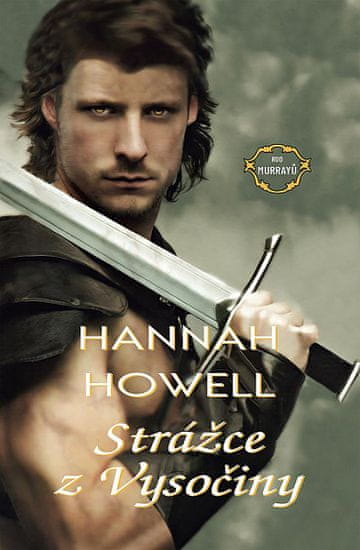 Hannah Howell: Strážce z Vysočiny