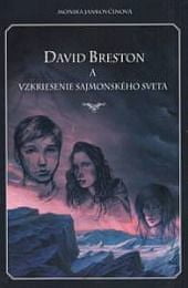 David Breston a vzkriesenie Sajmonského sveta
