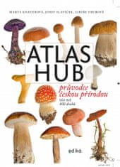 Marta Knauerová: Atlas hub - Průvodce českou přírodou