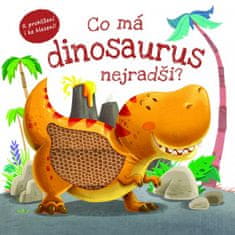 kol.: Co má dinosaurus nejradši?
