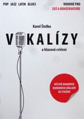 Karel Štolba: Vokalízy a hlasová cvičení