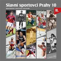  Michal Ezechel;Štěpán Škorpil;Václav: Slavní sportovci Prahy 10- II.díl