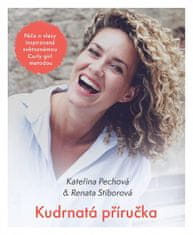 Kateřina Pechová: Kudrnatá příručka - Péče o vlasy inspirovaná světoznámou Curly girl metodou