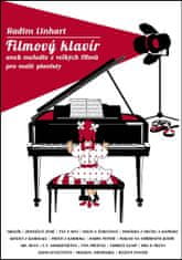 Radim Linhart: Filmový klavír - aneb melodie z velkých filmů pro malé pianisty
