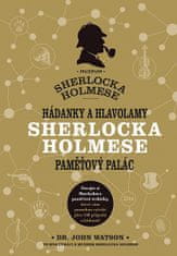 Tim Dedopulos: Hádanky a hlavolamy Sherlocka Holmese – paměťový palác