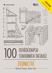 Bohumil Štumpa: 100 osvědčených stavebních detailů Zednictví