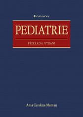 Carolina Ania Muntau: Pediatrie - Překlad 6.vydání