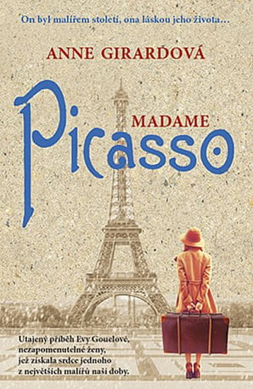 Anne Girardová: Madame Picasso