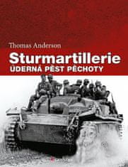 Thomas Anderson: Sturmartillerie - Úderná pěst pěchoty
