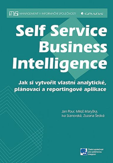 Jan Pour: Self Service Business Inteligence