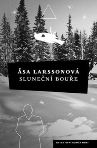 Asa Larssonová: Sluneční bouře