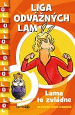 Aleesah Darlisonová: Liga odvážných lam – Lama to zvládne