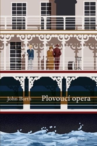 John Barth: Plovoucí opera