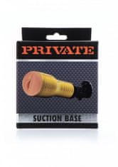 Private Přísavka PRIVATE Tube Suction Base