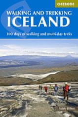 Cicerone Walking and Trekking Iceland - 100 dní prechádzky a multi-day treks