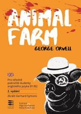 George Orwell: Animal Farm / Pro středně pokročilé studenty anglického jazyka B1/B2