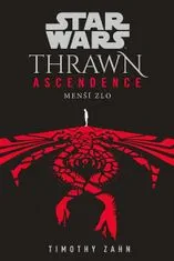 Timothy Zahn: Star Wars - Thrawn Ascendence: Menší zlo