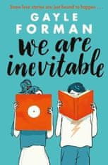 Gayle Forman: We Are Inevitable
