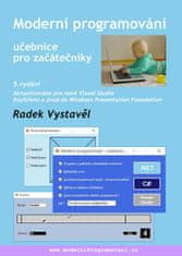 Radek Vystavěl: Moderní programování - Učebnice pro začátečníky