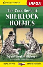 Arthur Conan Doyle: Zápisník Sherlocka Holmese / The Case-Book of Sherlock Holmes - Zrcadlová četba (B1-B2)