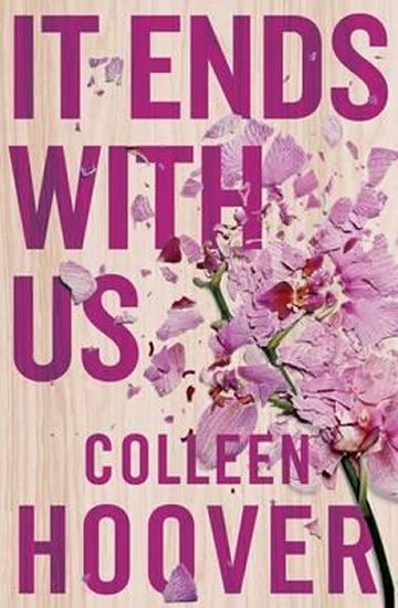 Colleen Hooverová: It Ends With Us