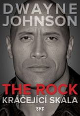 Daniel Solo: Dwayne Johnson: The Rock - Kráčející skála