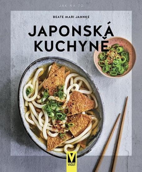 Beate Mari Jahnke: Japonská kuchyně