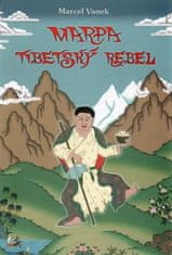Marpa - tibetský rebel - Marcel Vanek