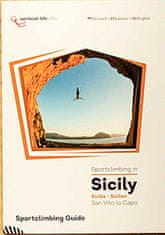 Vertical-Life Lezecký sprievodca Sportclimbing in Sicily