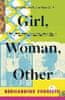 Bernardine Evaristo: Girl, Woman, Other : Winner of the Booker Prize 2019