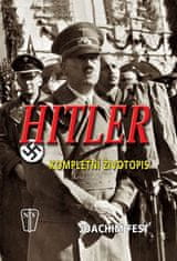 Joachim Fest: Hitler - Kompletní životopis