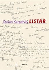 Dušan Karpatský: Listář
