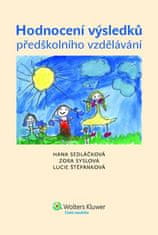 Hana Sedláčková: Hodnocení výsledků předškolního vzdělávání